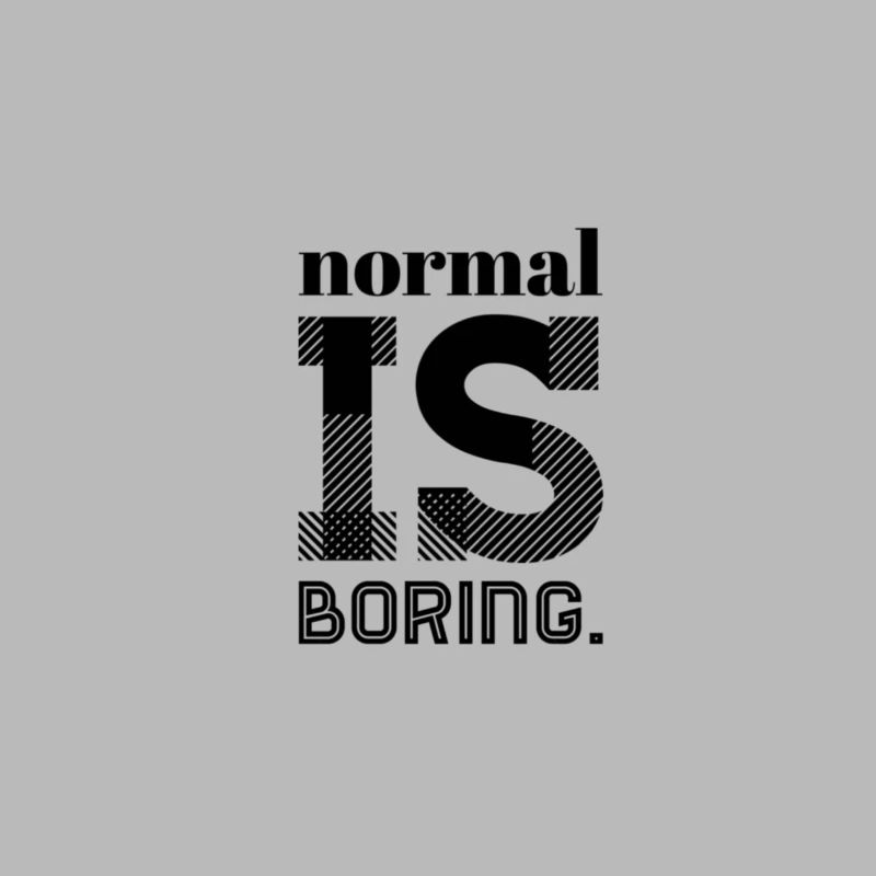 Normal, c’est ennuyeux – Déclaration : design