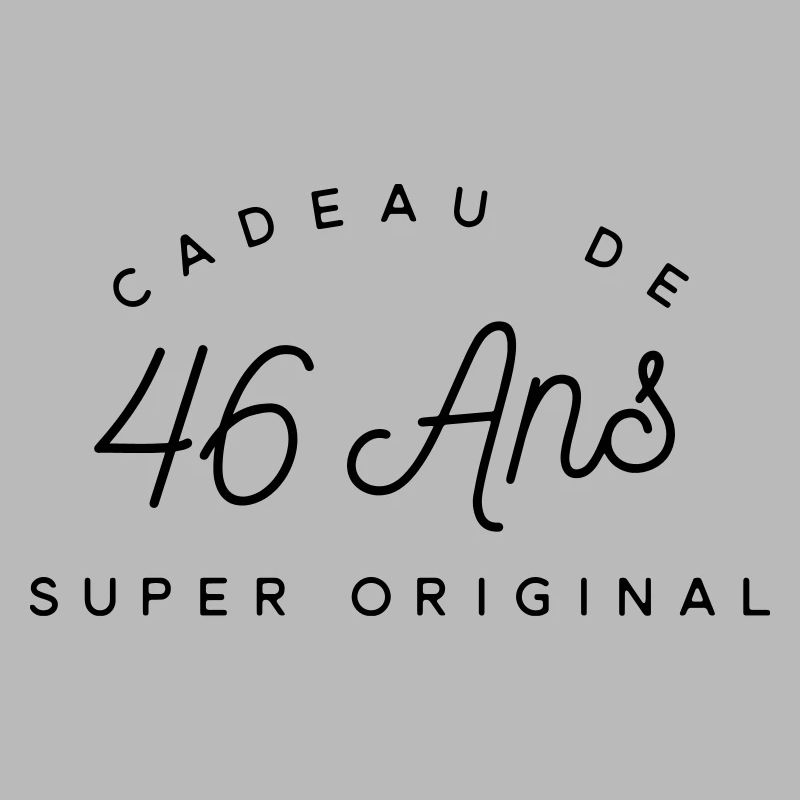 Cadeau 46 ans