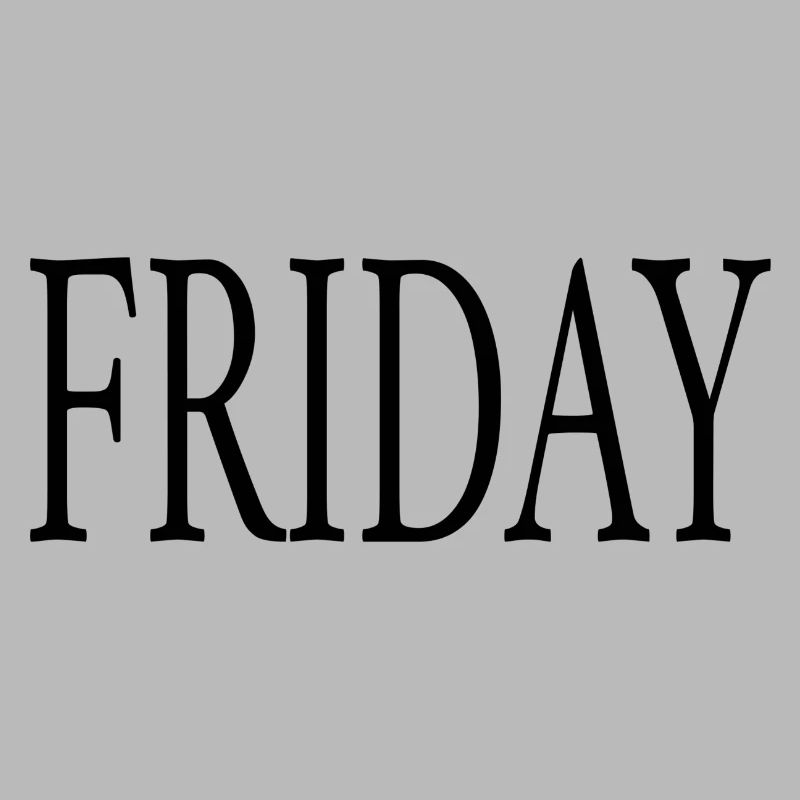 Friday Freitag Wochenende