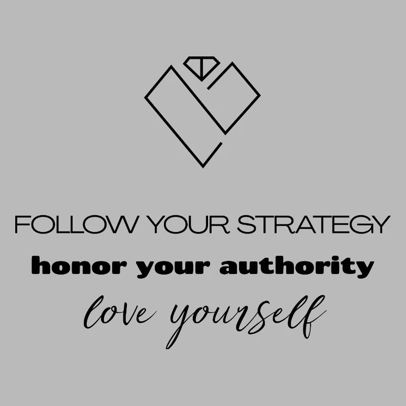 Strategy & Authority - Self-Love