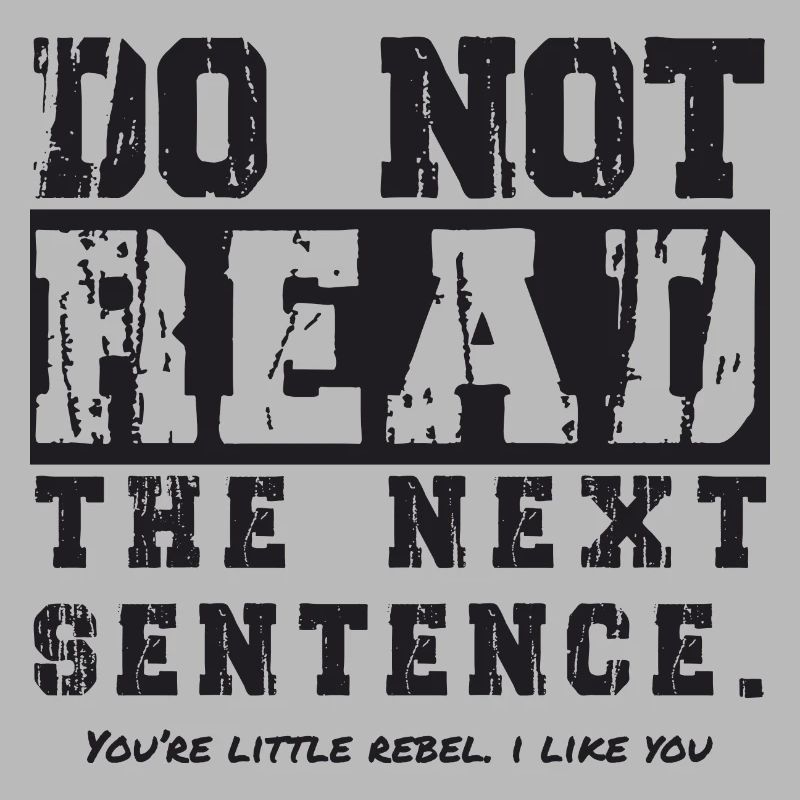 do not read the next sentence