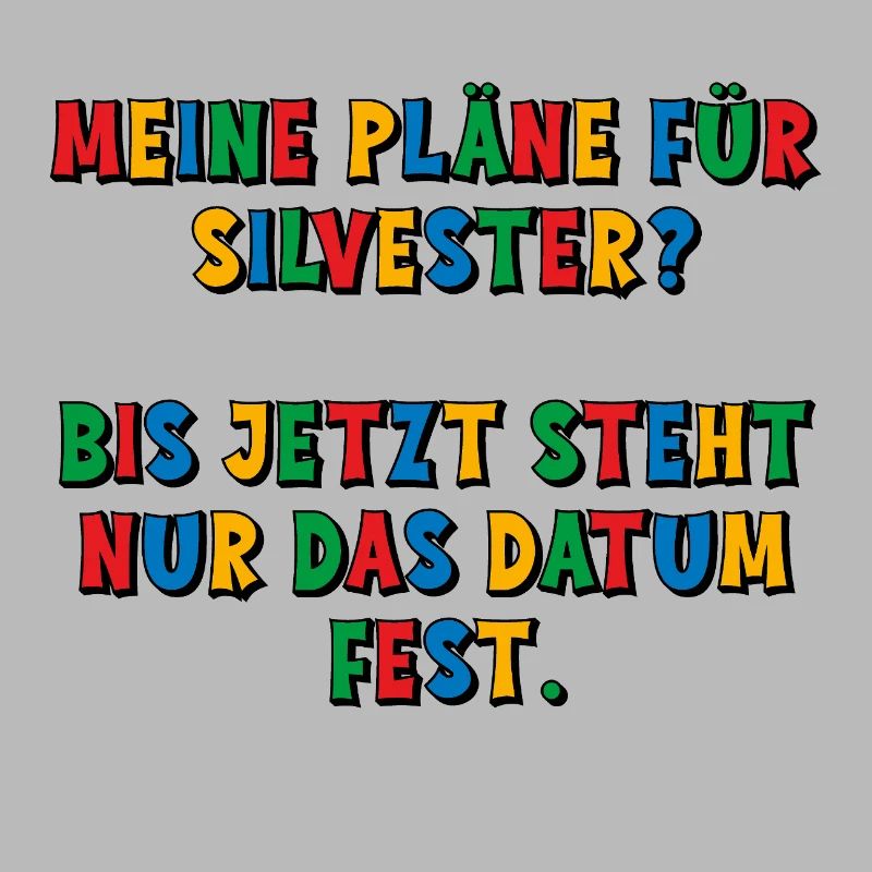 Meine Silvesterpläne - das Datum steht fest