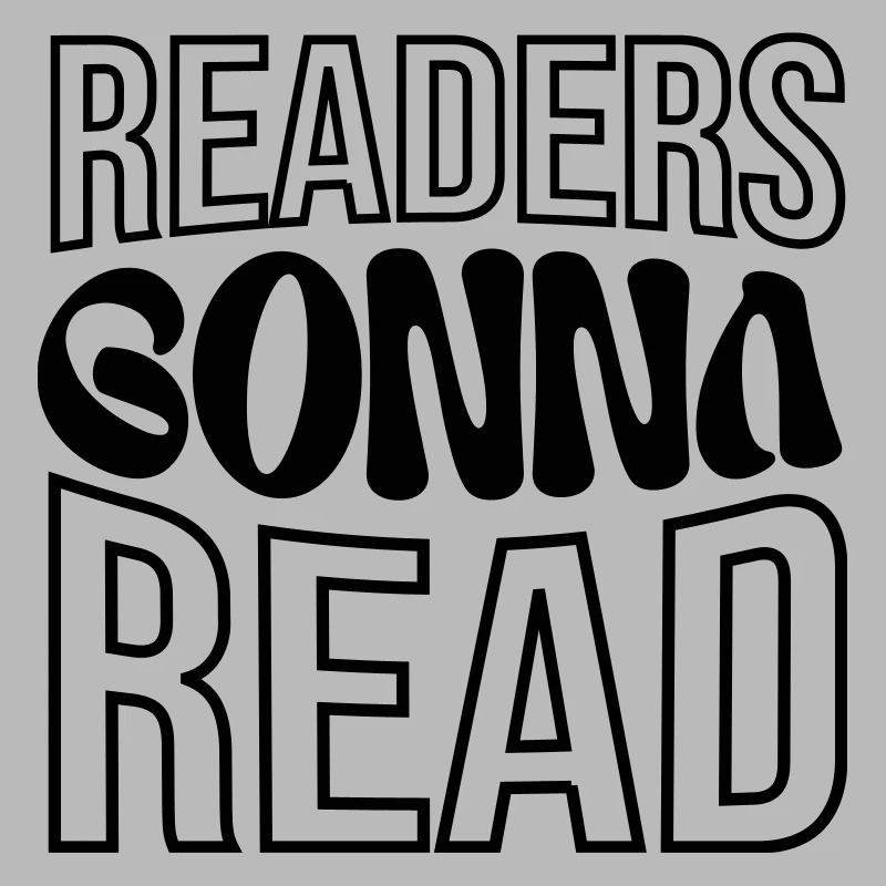 Readers Gonna Read