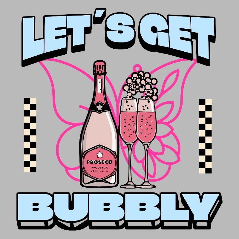 Let's Get Bubbly – Prosecco Spritz Vibes, Bachelor Party