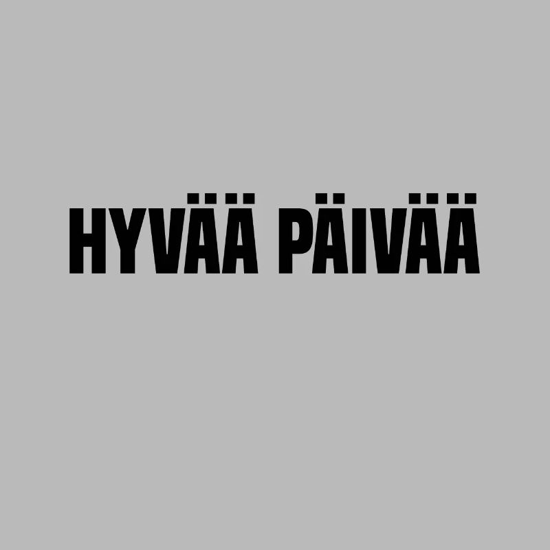 Finlande "Hello" hyvää päivää