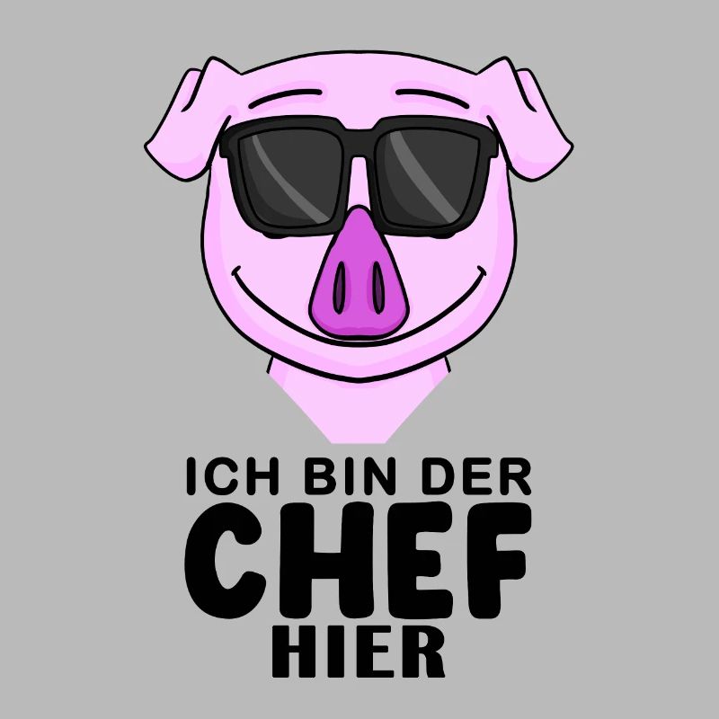 Chef Spruch mit Schwein Motiv