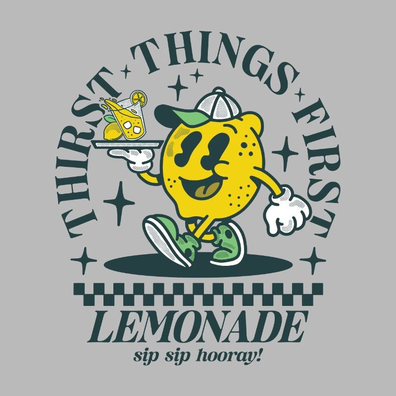 Thirst things first - Lemonade