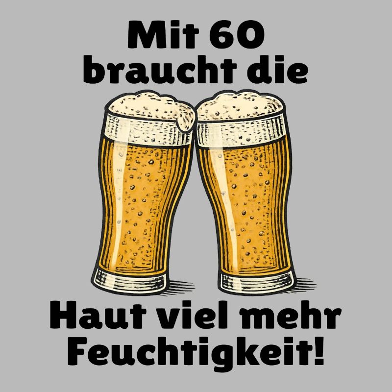 Männer 60. Geburtstag Bier Spruch