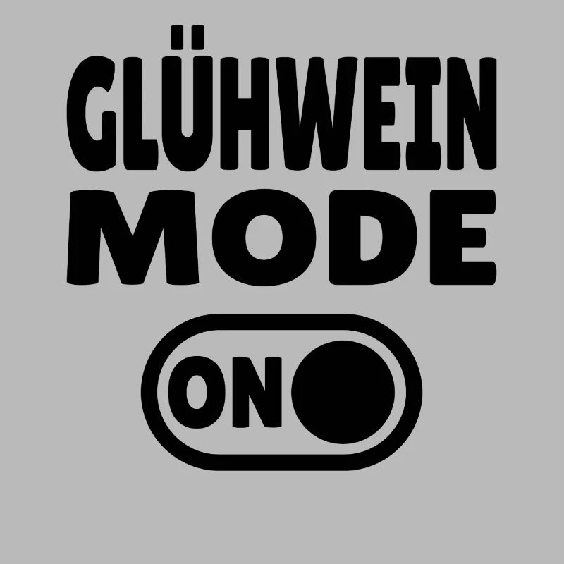 Glühwein Mode ON