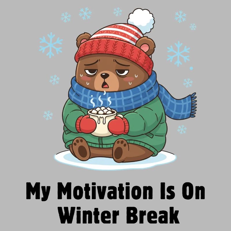 Winter Break Motivation Bär