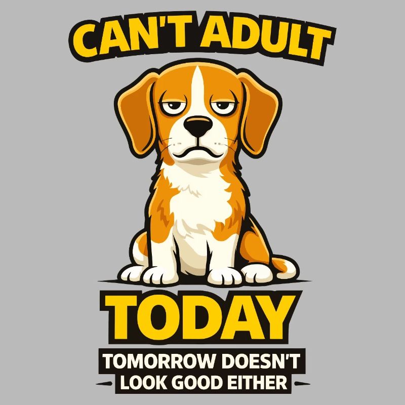 Beagle kann heute nicht erwachsen werden – Meme