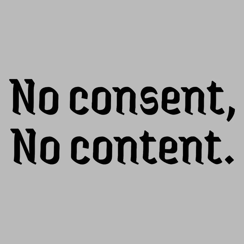Deepfakes no consent, no content affected