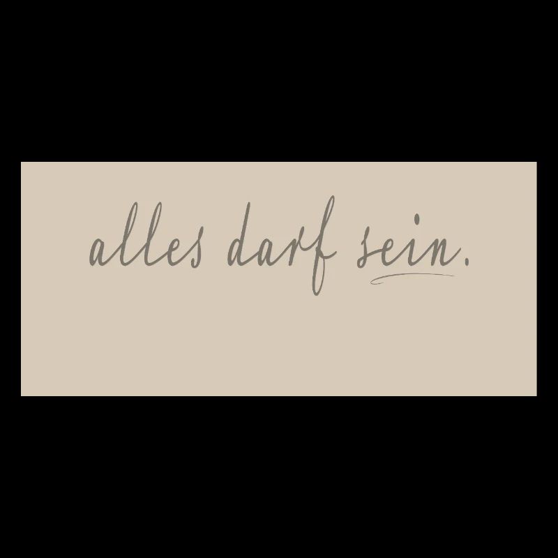 alles darf sein – Reduziertes Script Poster