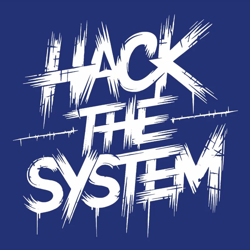 Hack the System Graffiti