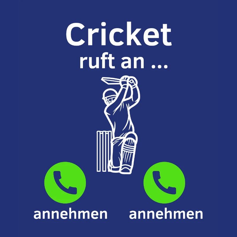Cricket ruft an - annehmen oder annehmen?