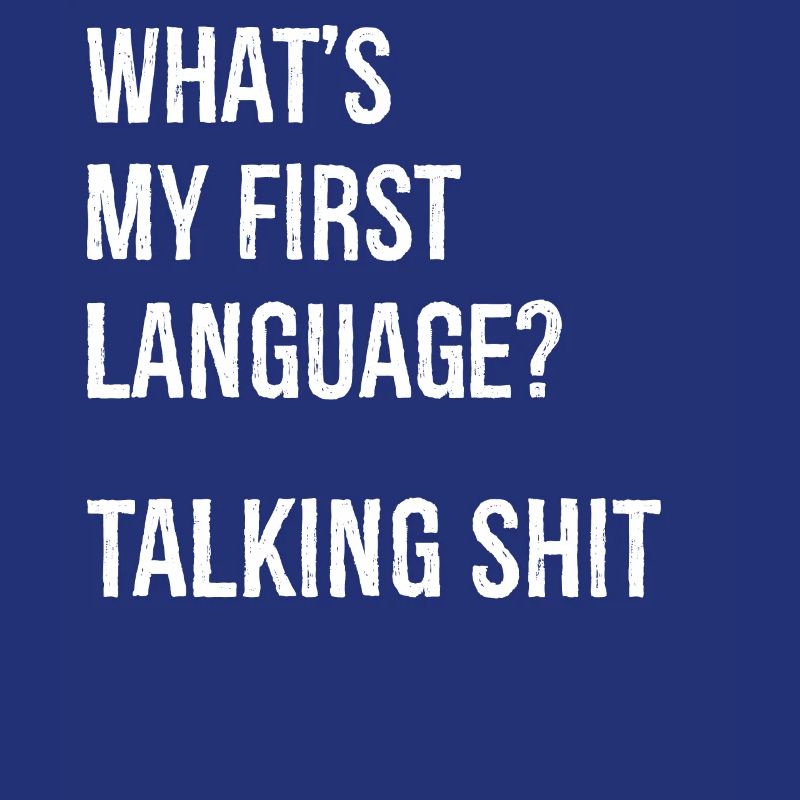 what's my first language talking