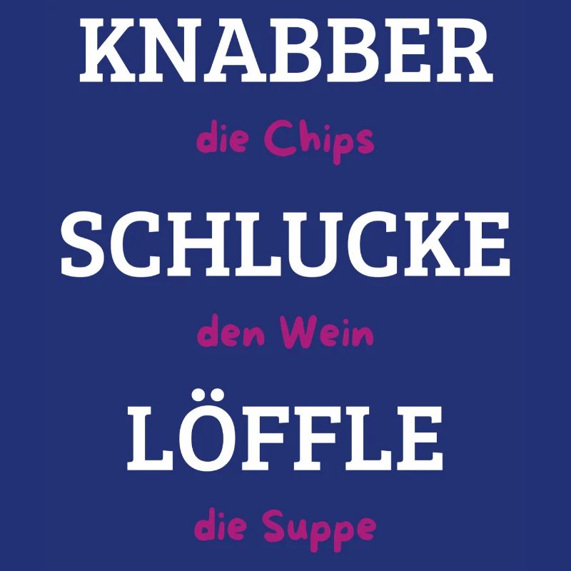 Knabber Chips, Schluck Wein, Löffle Suppe