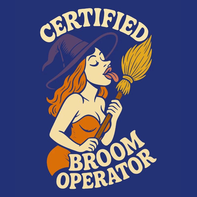 Certified Broom Operator Funny witch Halloween