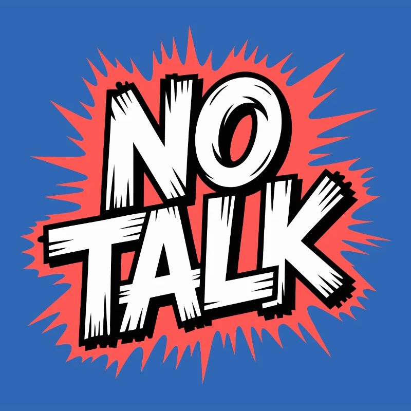 No Talk Statement