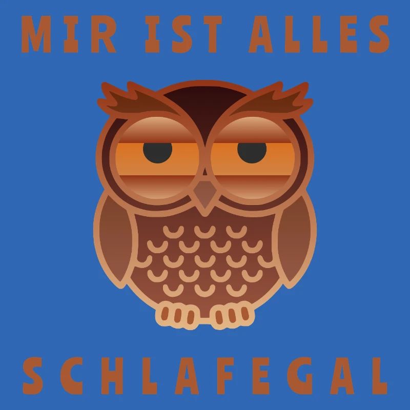 Humorvolle Eule mit Textmotiv