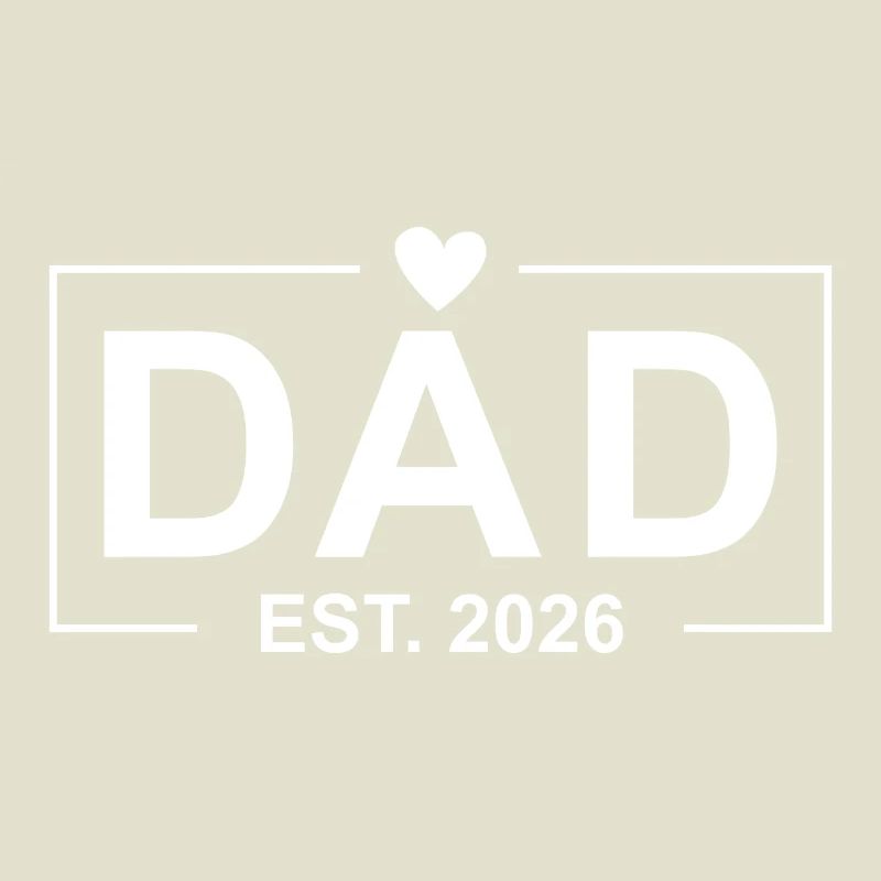 Dad Est. 2026