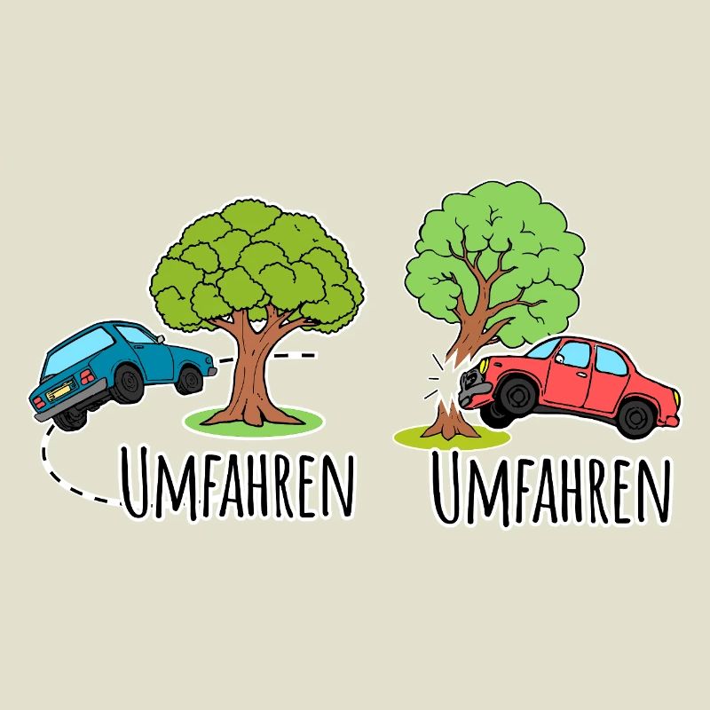 Mit dem Auto den Baum umfahren oder umfahren?