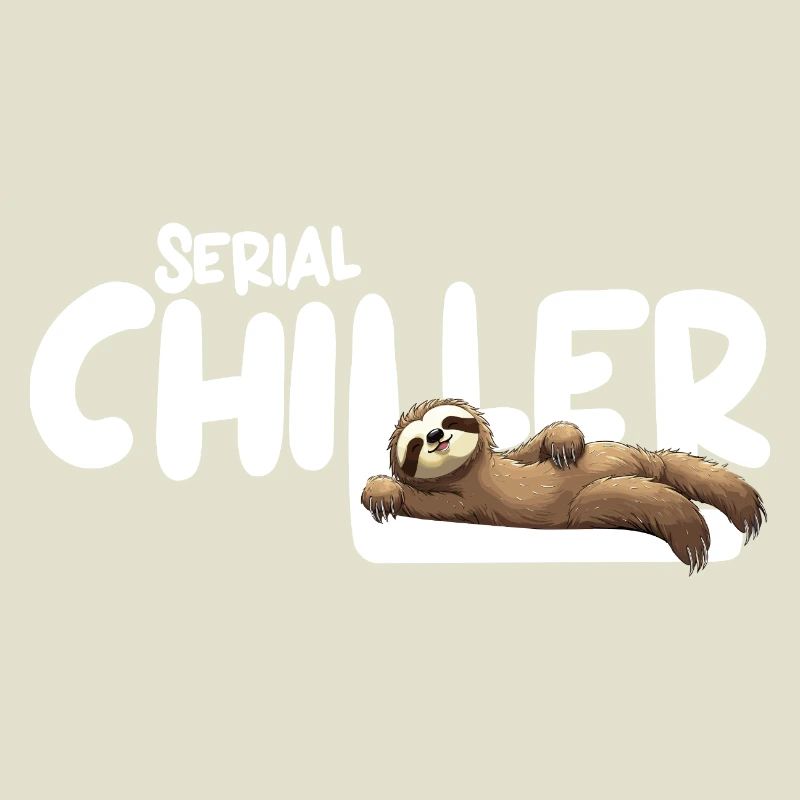 Sloth Serial Chiller – Funny Sloth Tee