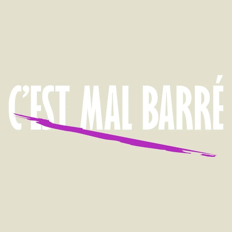 C'est mal barré