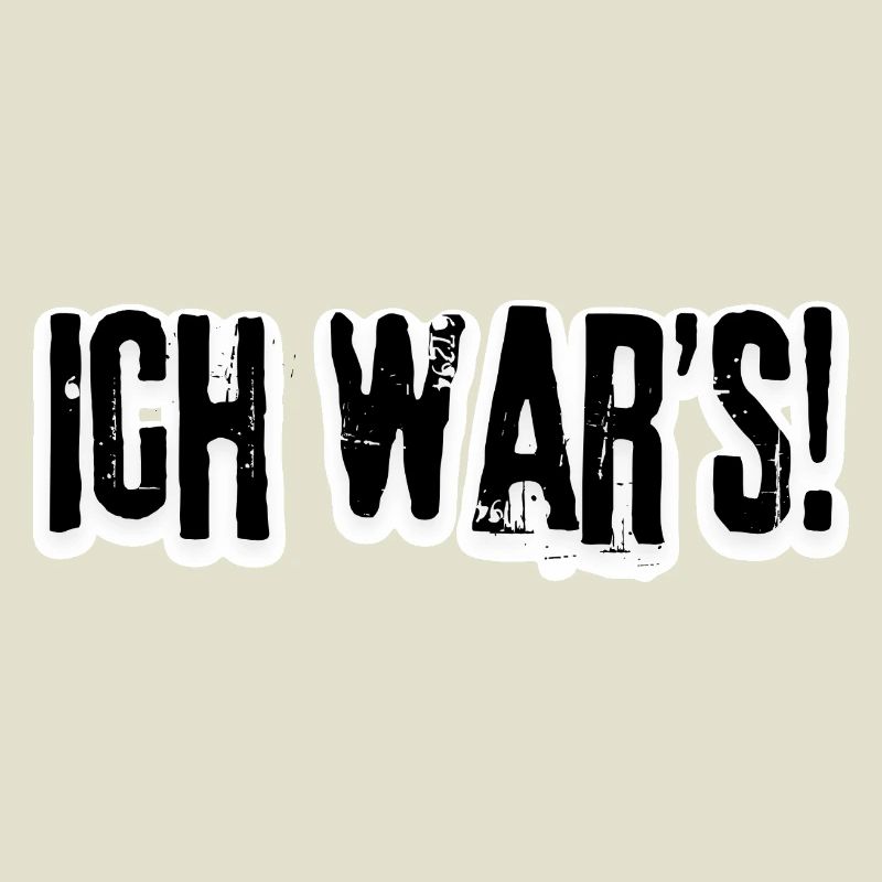 Ich war’s – Na und?