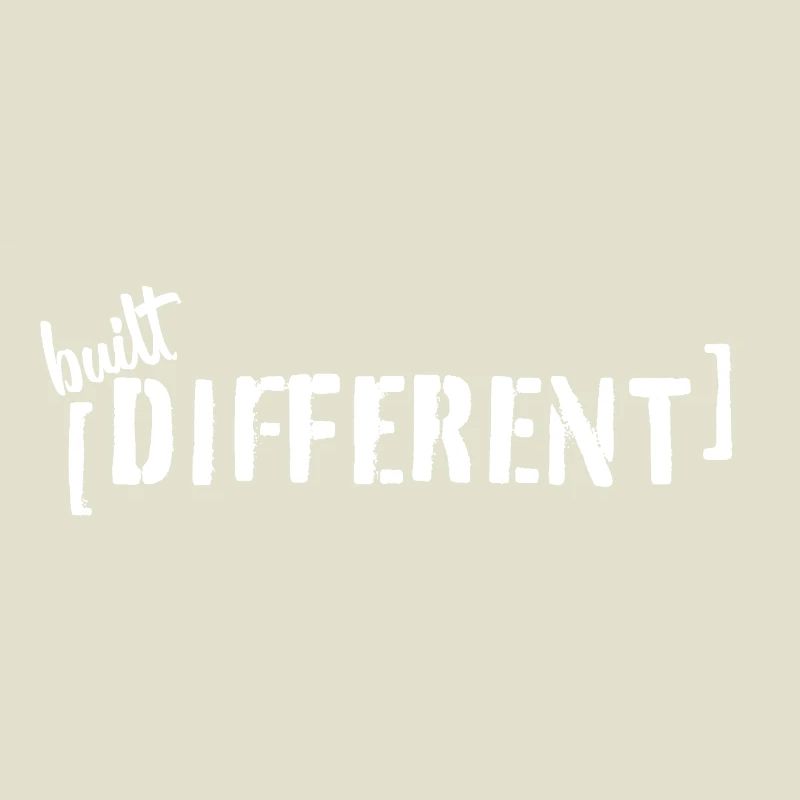 Built Different – Typo Statement Trend Spruch