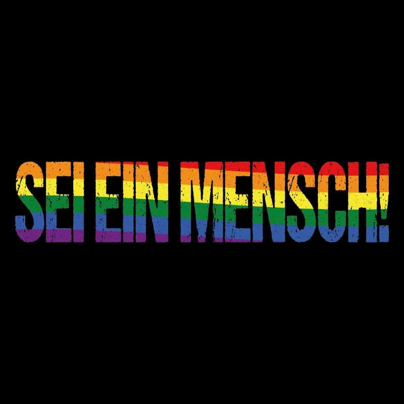 Sei ein Mensch! Pride Flag
