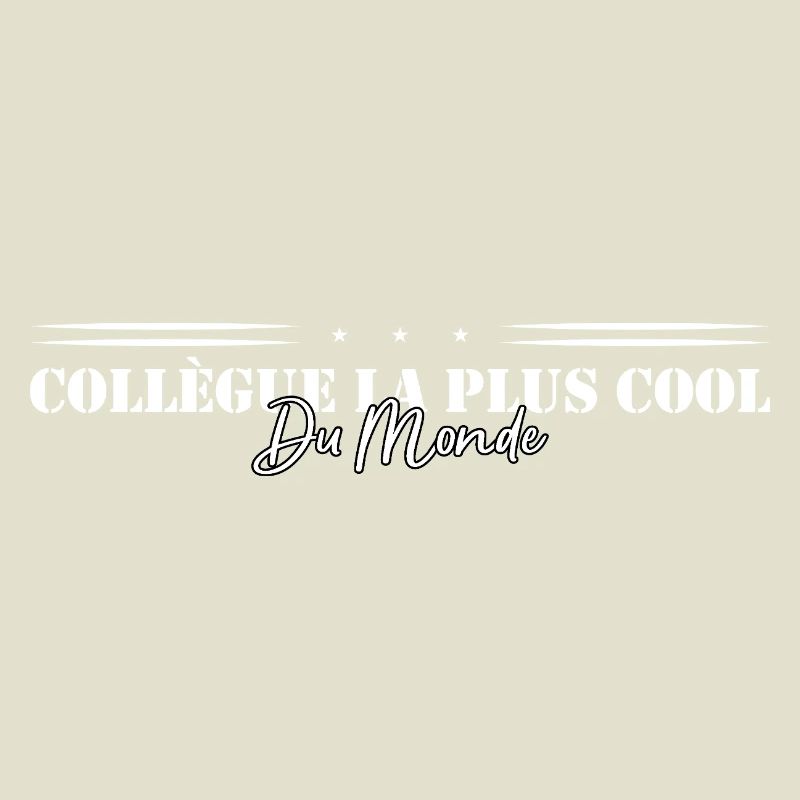 Collègue le plus cool du monde