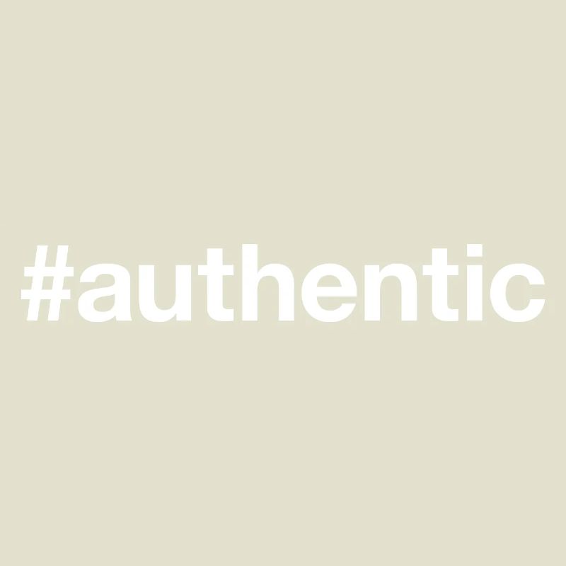 AUTHENTIC authentisch echt