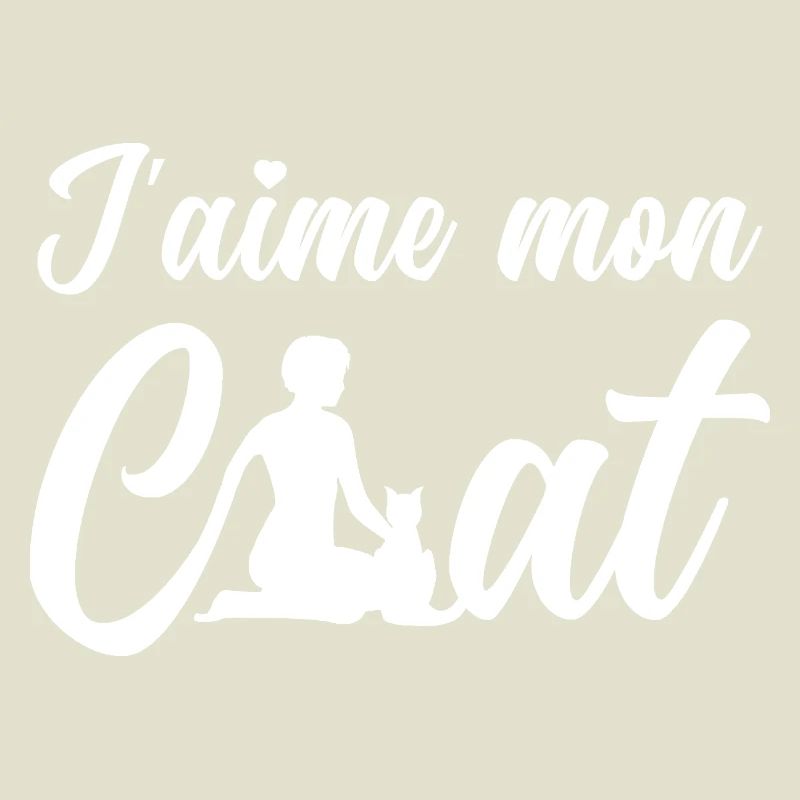 J'AIME MON CHAT !