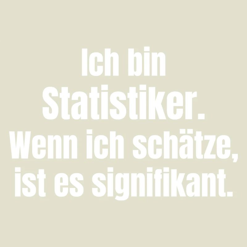 I'm a statistician Quote