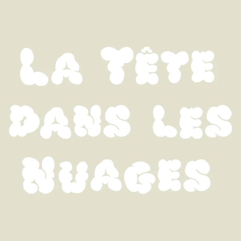 LA TÊTE DANS LES NUAGES !