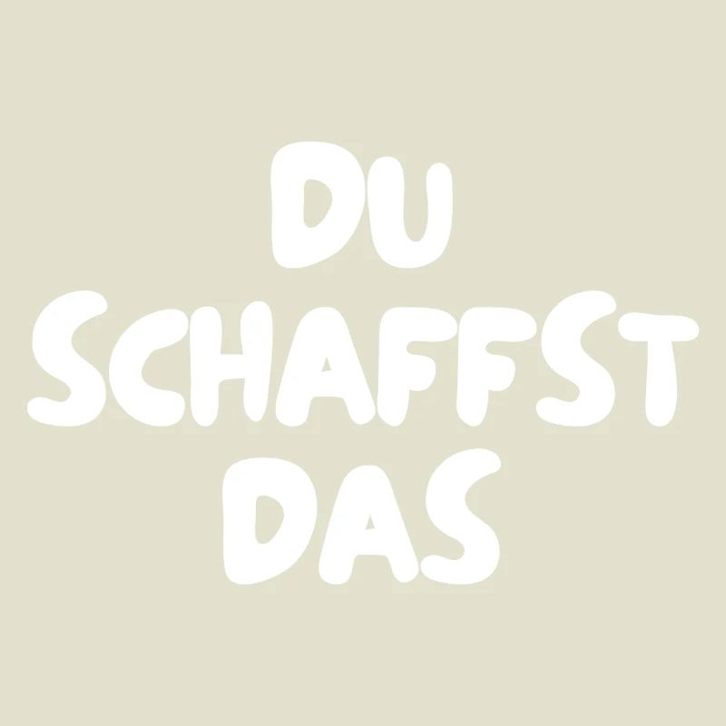 Du schaffst das