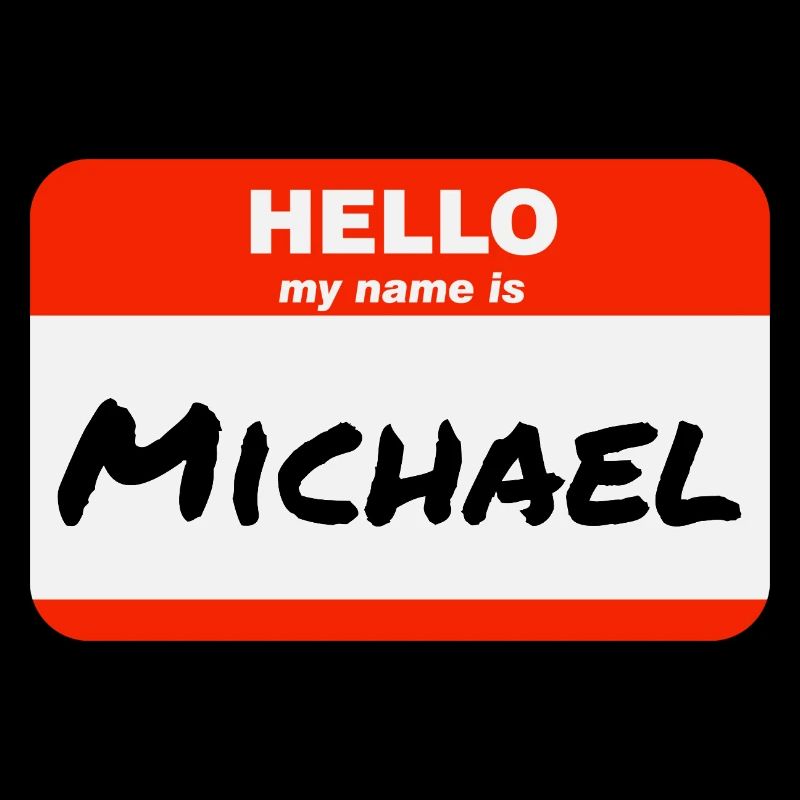 Hello My Name Is Michael Etikett Namensschild