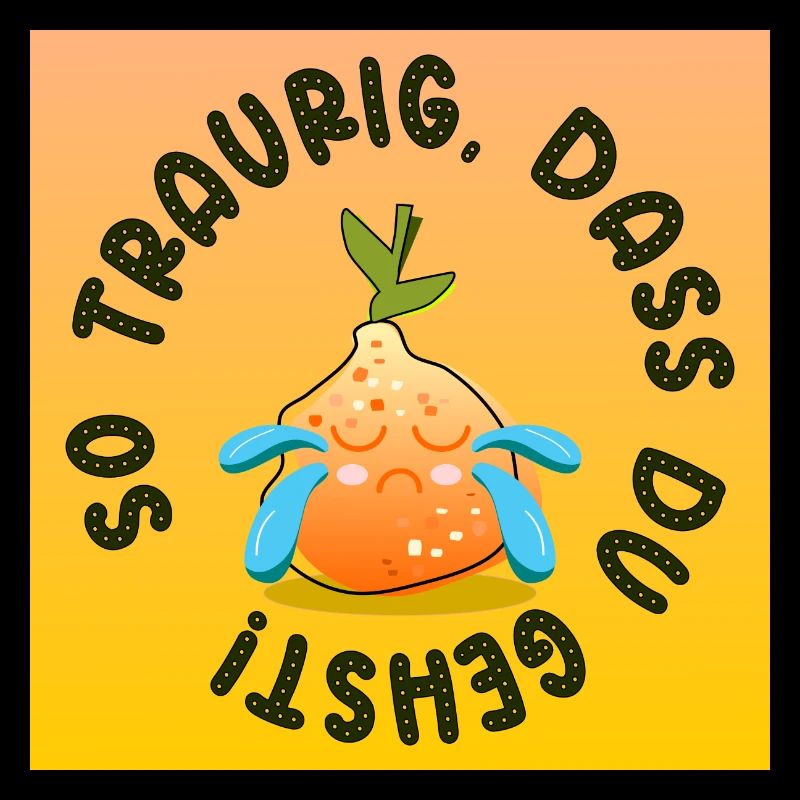 TRAURIGER ABSCHIED ORANGEN
