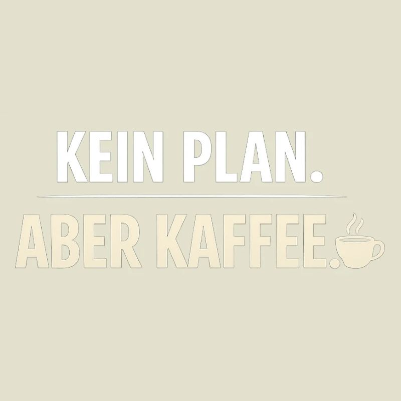Pas de plan sauf le café