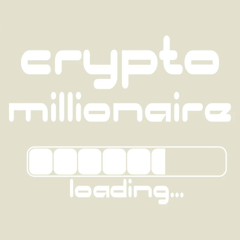 Crypto Millionaire Loading Funny Bitcoin ETH