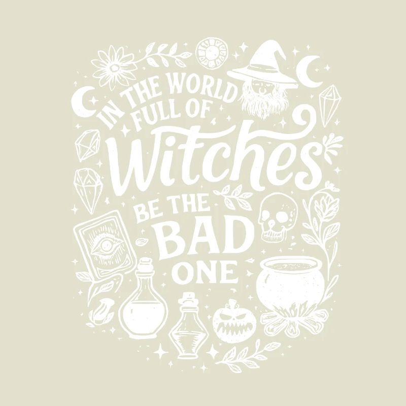 Be the Bad Witch