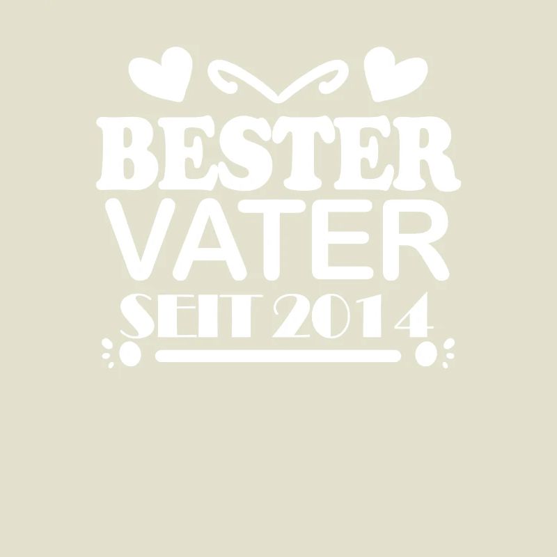 Bester Vater seit 2014