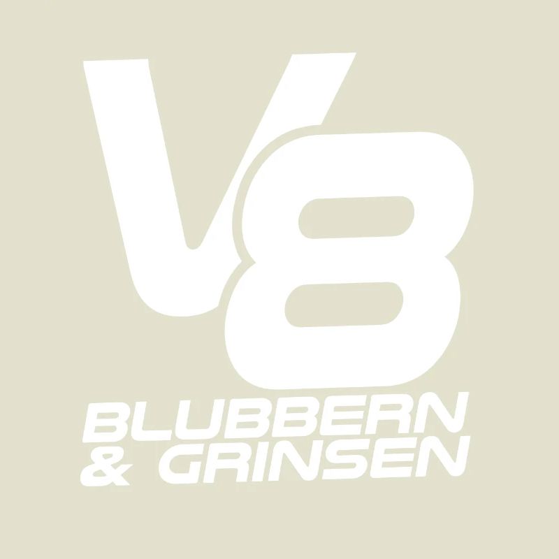 V8 - Blubbern & Grinsen