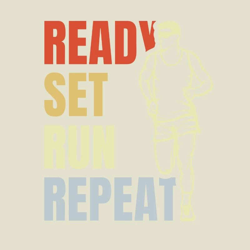 Ready Set Run Repeat