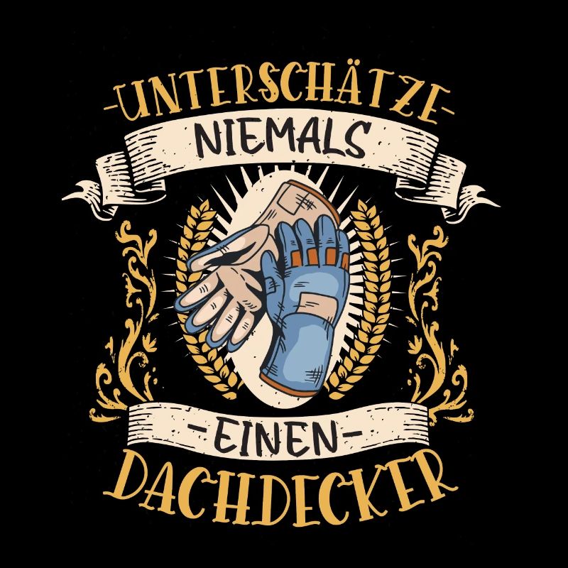 Dachdecker Geschenk Handwerk Lustig Beruf