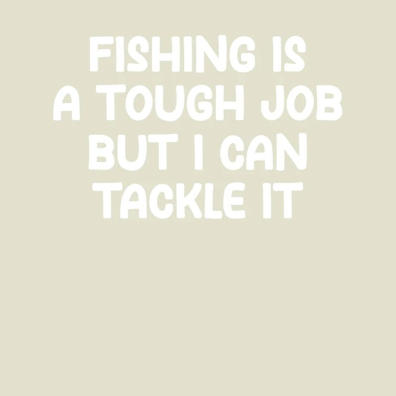 La pêche est un travail difficile, mais je peux m’y attaquer