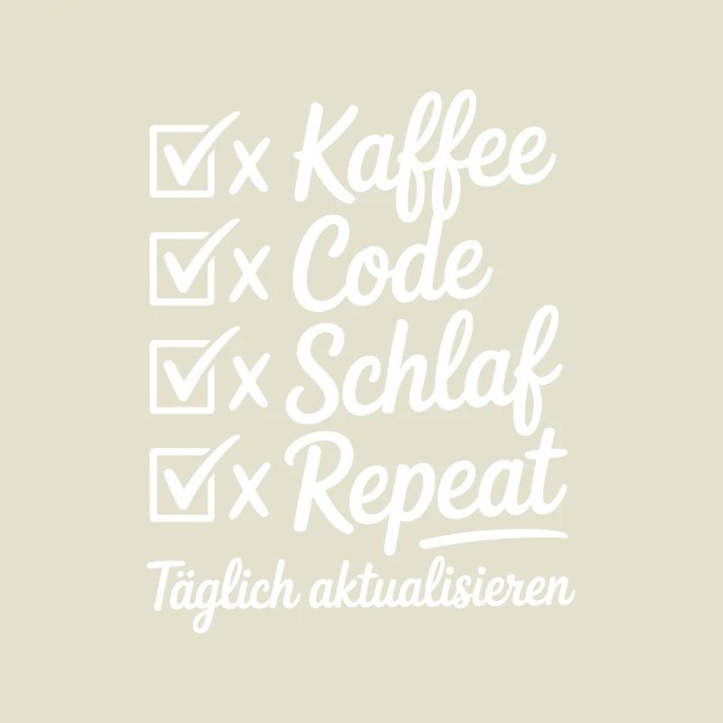 Coffee Code Sleep Repeat Daily Routine