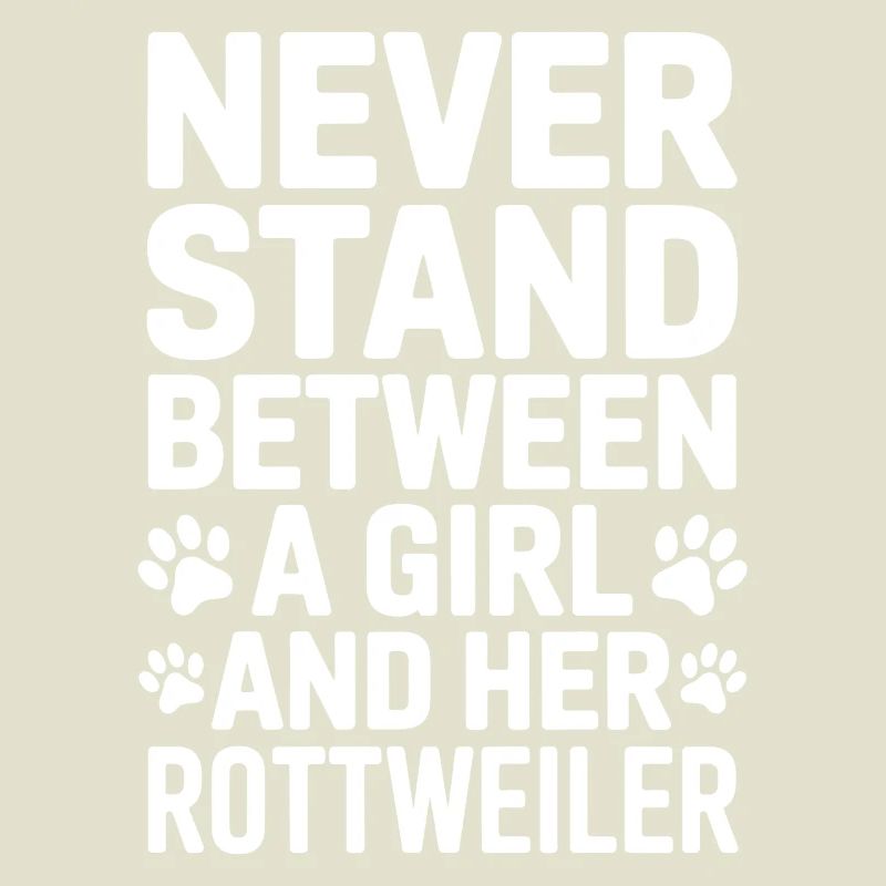Rottweiler Spruch Mädchen Fun Rottweiler Geschenk