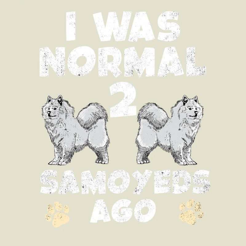 J’étais normal devant deux Samoyèdes
